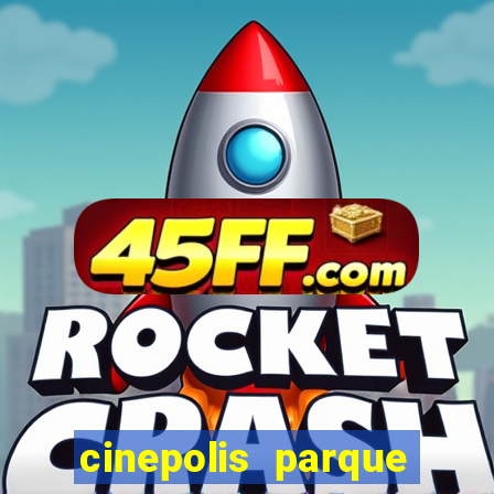 cinepolis parque shopping bahia